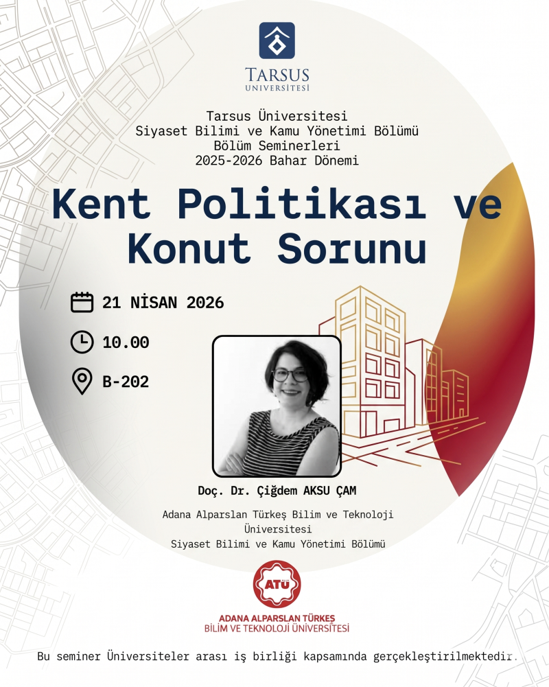 Kent Politikası ve Kent Sorunu Semineri